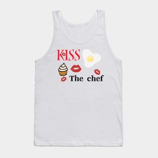 kiss the chef Tank Top